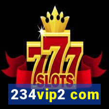 234vip2 com